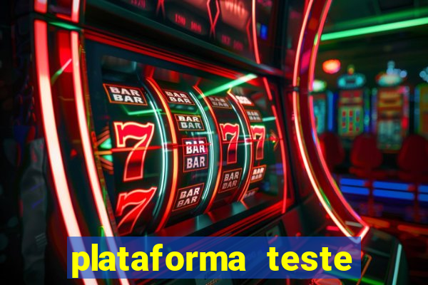 plataforma teste fortune tiger